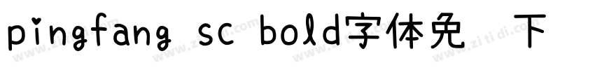 pingfang sc bold字体免费下载字体转换